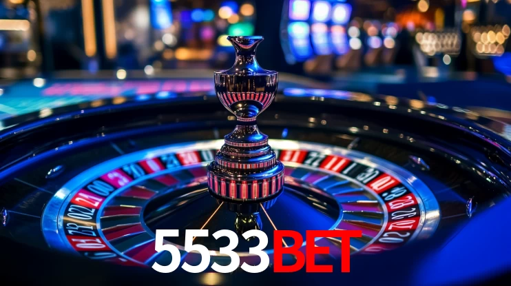 5533bet: Jogos de Caça-Níqueis-Altas Recompensas, Roleta-Velocidade, Blackjack-Desafios Máximos